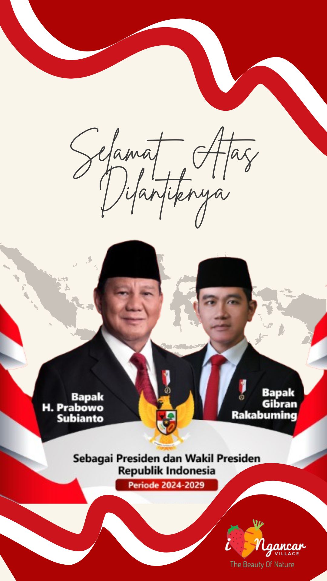 SELAMAT ATAS PELANTIKAN PRESIDEN DAN WAKIL PRESIDEN RI PERIODE 2024-2029